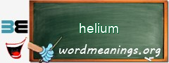 WordMeaning blackboard for helium